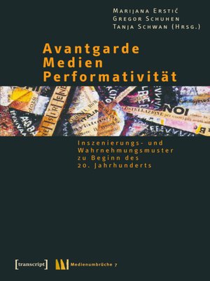 cover image of Avantgarde--Medien--Performativität